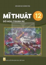 Sách giáo khoa Mĩ thuật 12 - Đồ họa (tranh in) - Kết nối tri thức 2026-2027